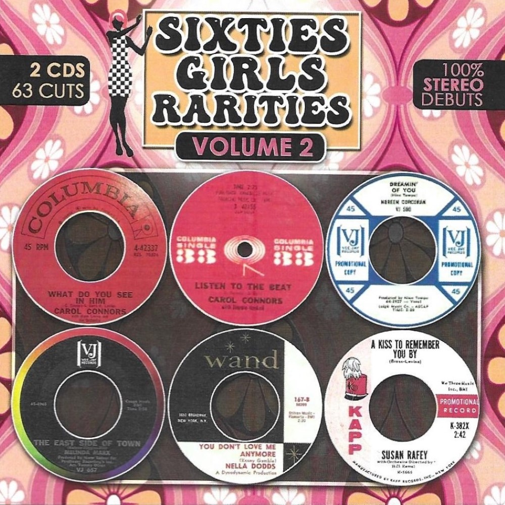 Sixties Girls Rarities, Volume 2 - 63 Cuts - 100% Stereo Debuts (2 CD)