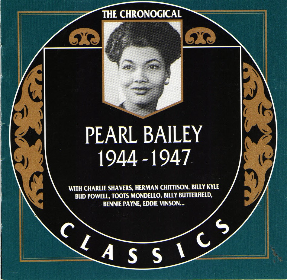 The Chronological Pearl Bailey-1944-1947 - Click Image to Close