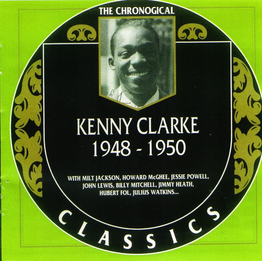 The Chronological Kenny Clarke-1948-1950 - Click Image to Close