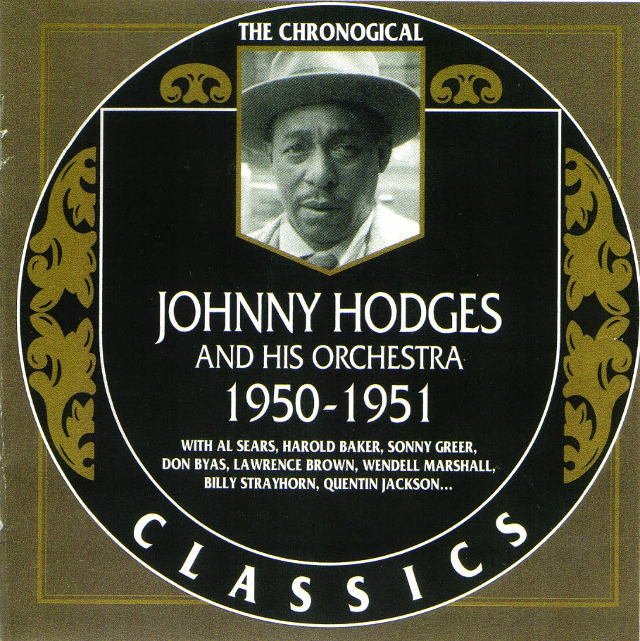 The Chronological Johnny Hodges And His Orchestra-1950-1951