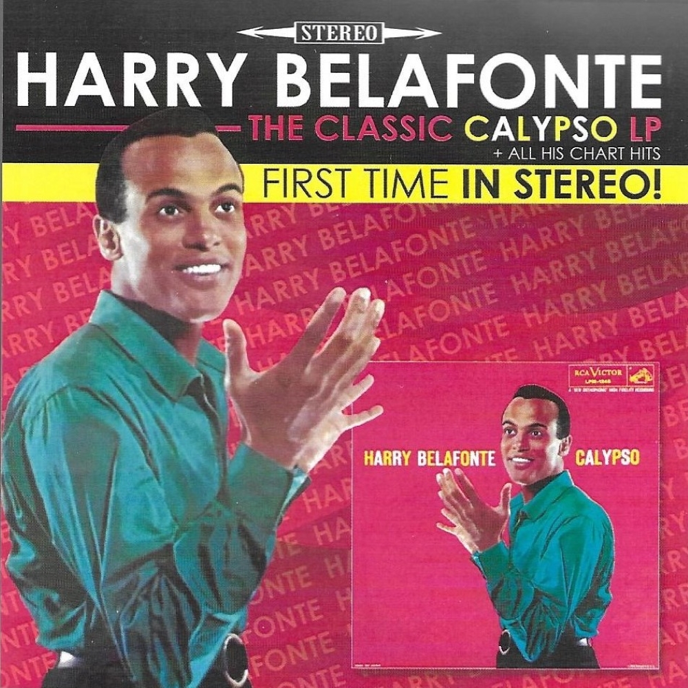 The Classic Calypso LP + All His Chart Hits - First Time In Stereo!