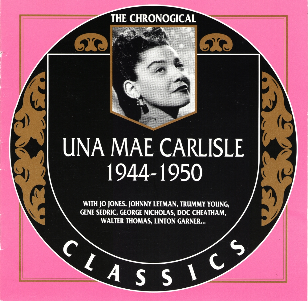 The Chronological Una Mae Carlisle-1944-1950