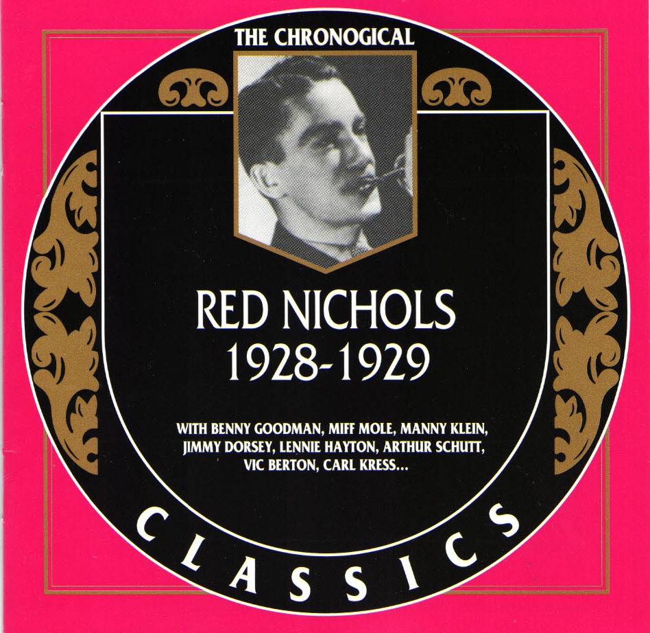 The Chronological Red Nichols-1928-1929 - Click Image to Close