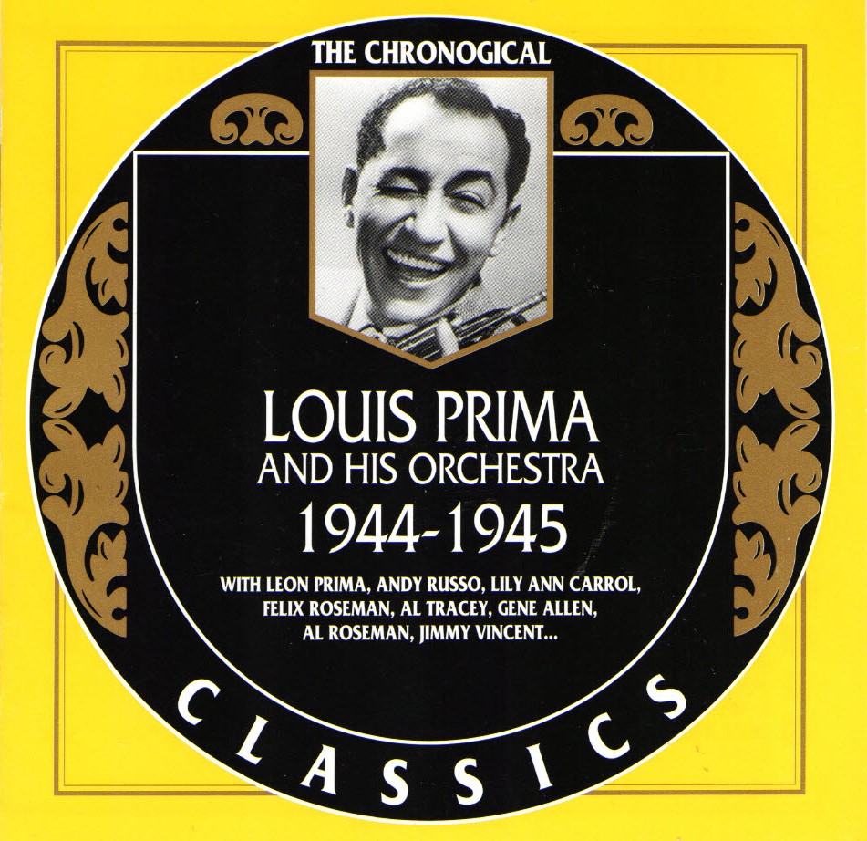 (image for) The Chronological Louis Prima And His Orchestra-1944-1945