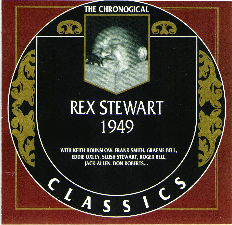 The Chronological Rex Stewart-1949