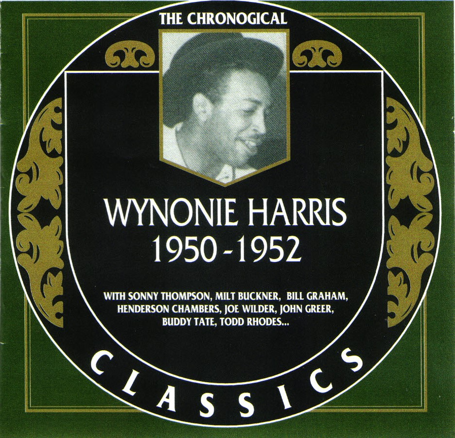 The Chronological Wynonie Harris-1950-1952