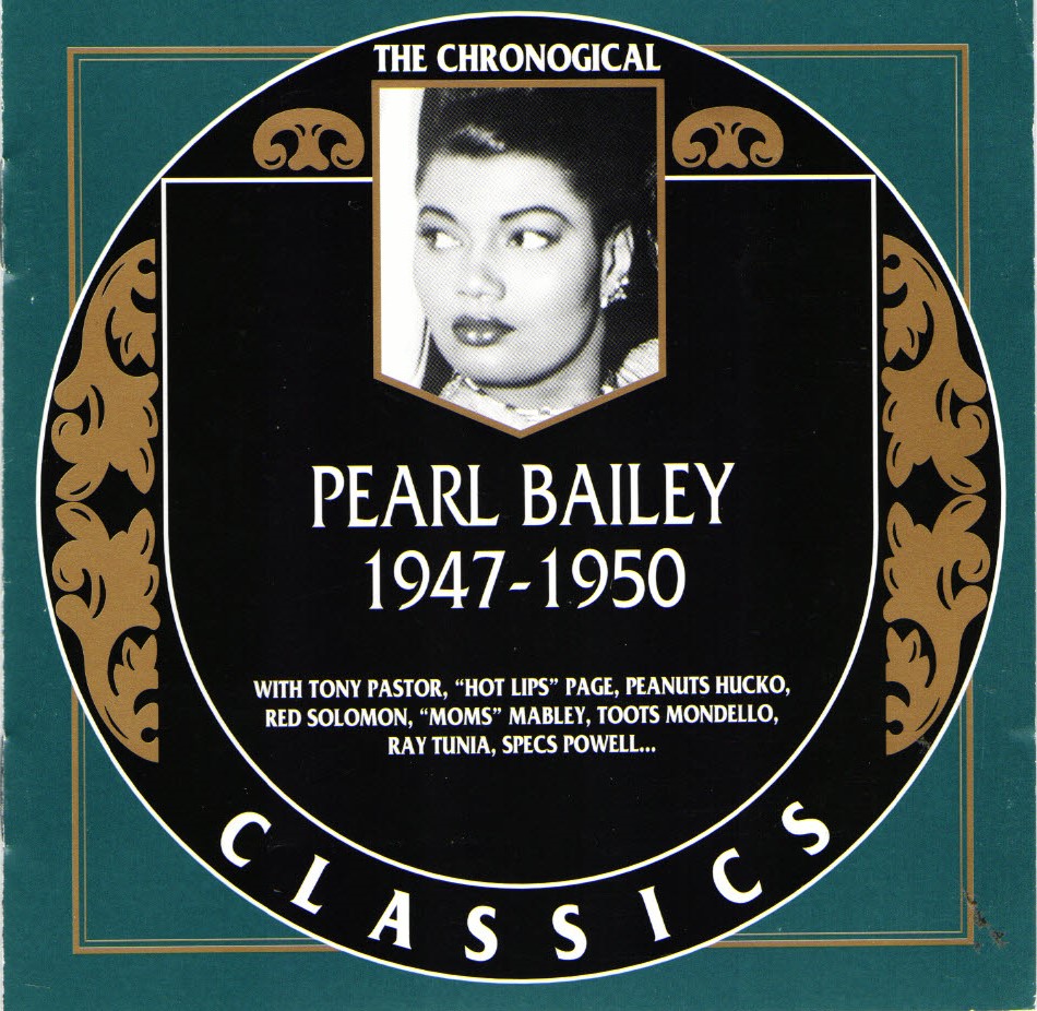 The Chronological Pearl Bailey-1947-1950 - Click Image to Close