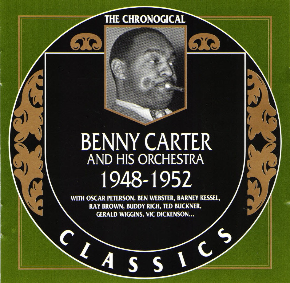 The Chronological Benny Carter And His Orchestra-1948-1952 - Click Image to Close