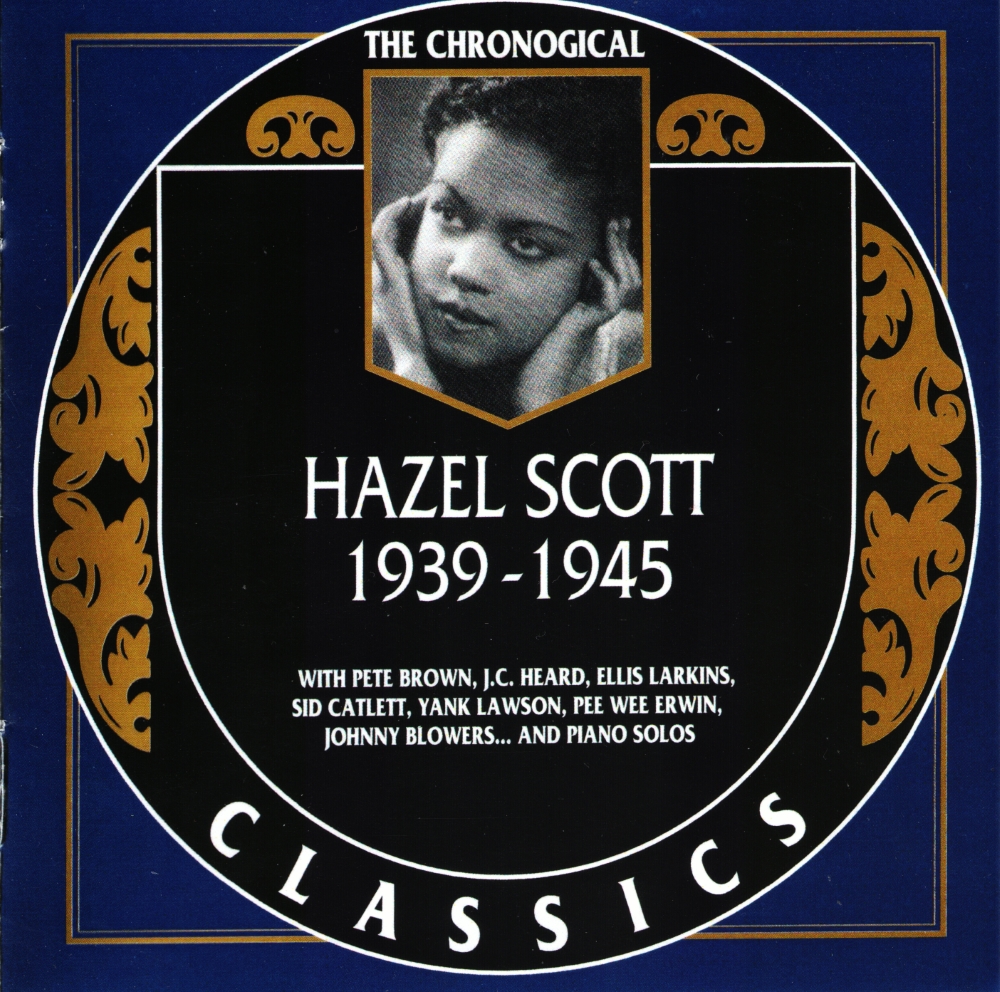 (image for) The Chronological Hazel Scott-1939-1945