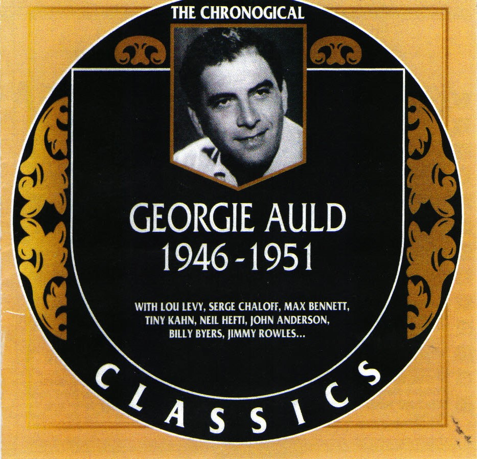 The Chronological Georgie Auld-1946-1951