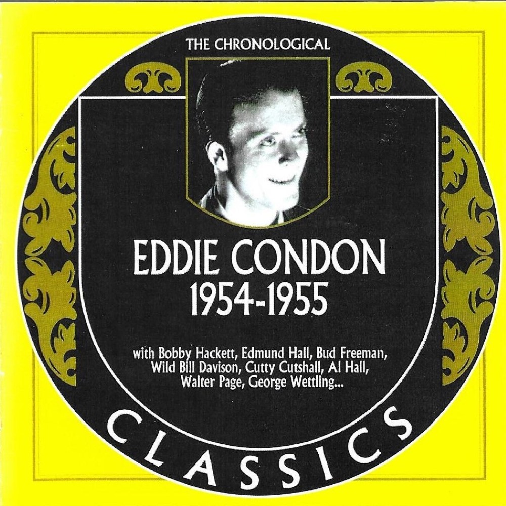 Chronological Eddie Condon 1954-1955