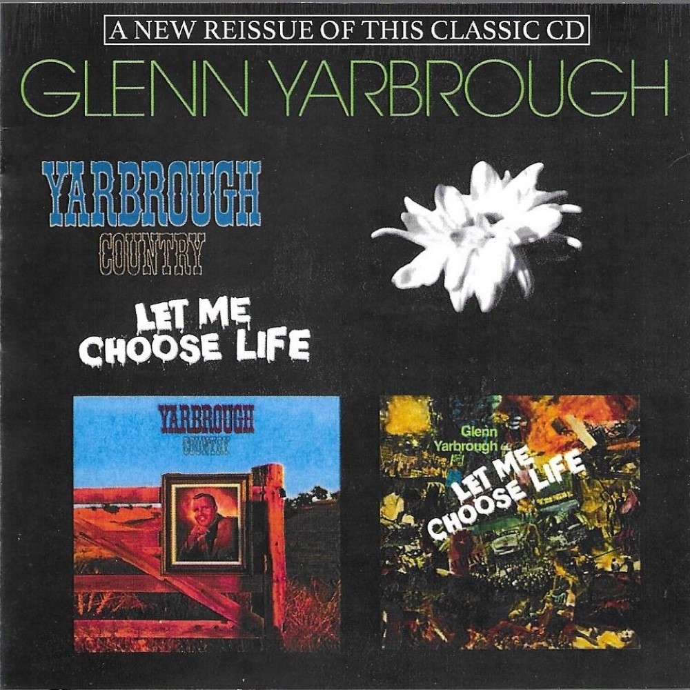 Yarbrough Country-Let Me Choose Life