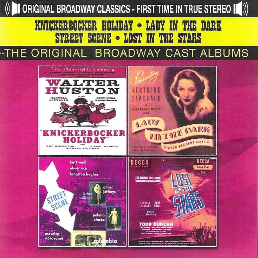 The Original Broadway Cast Albums - Knickerbocker Holiday, Lady In The Dark, Street Scene & Lost In The Stars