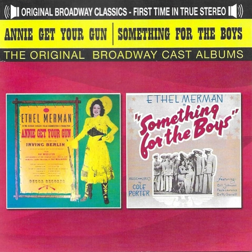 Annie Get Your Gun & Something For The Boys - Ethel Merman (2 CD)