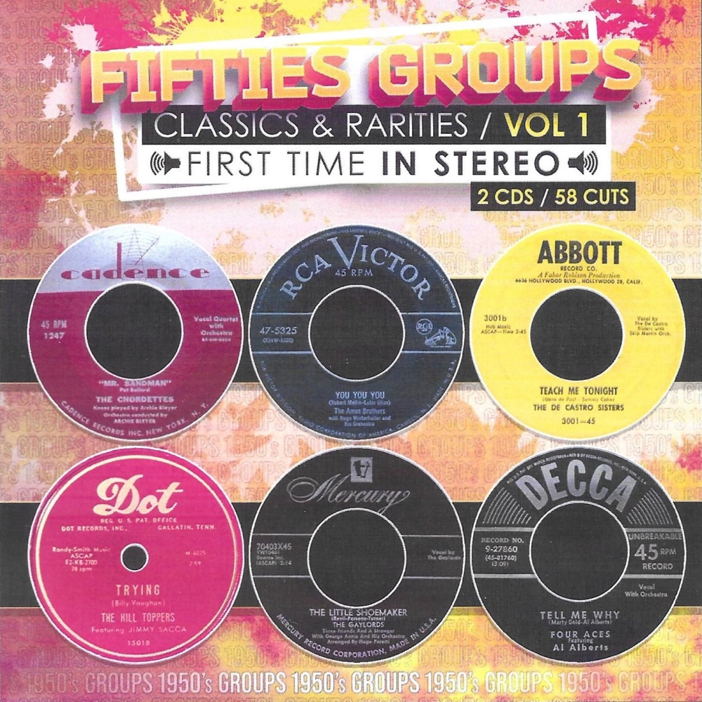 Fifties Groups-Classics & Rarities, Vol. 1-First Time In Stereo (2 CD) - Click Image to Close