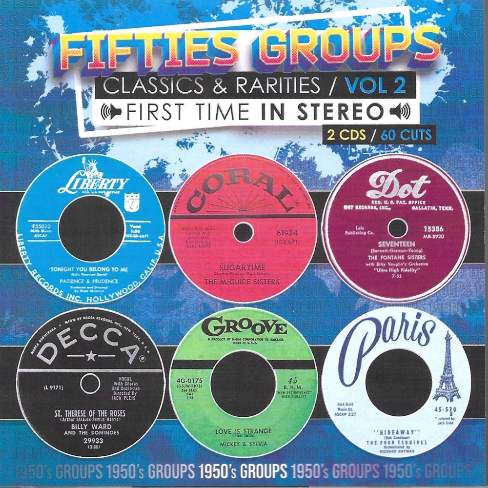 Fifties Groups-Classics & Rarities, Vol. 2-First Time In Stereo (2 CD) - Click Image to Close