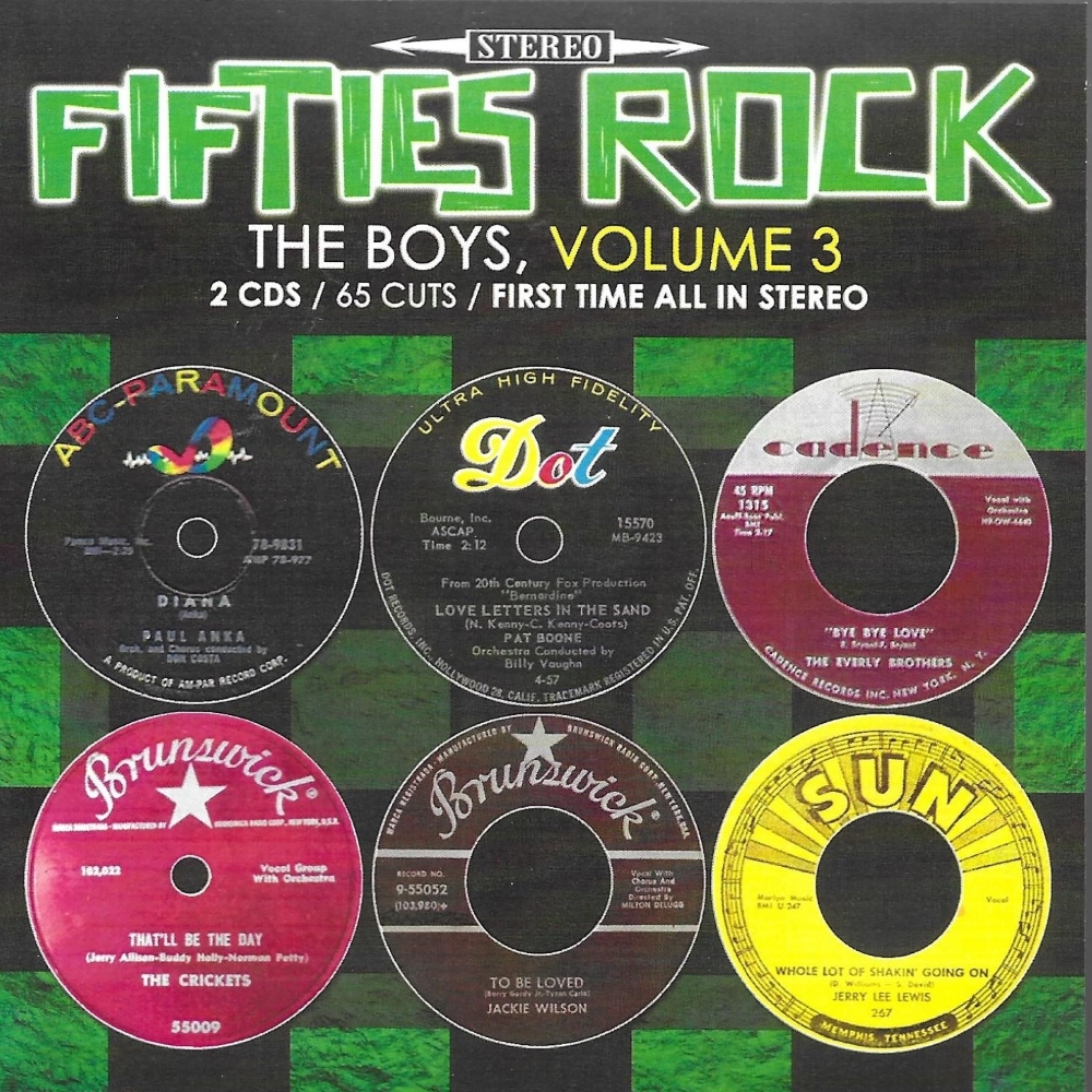 Fifties Rock- The Boys, Vol. 3-65 Cuts-100% First Time Stereo (2 CD)