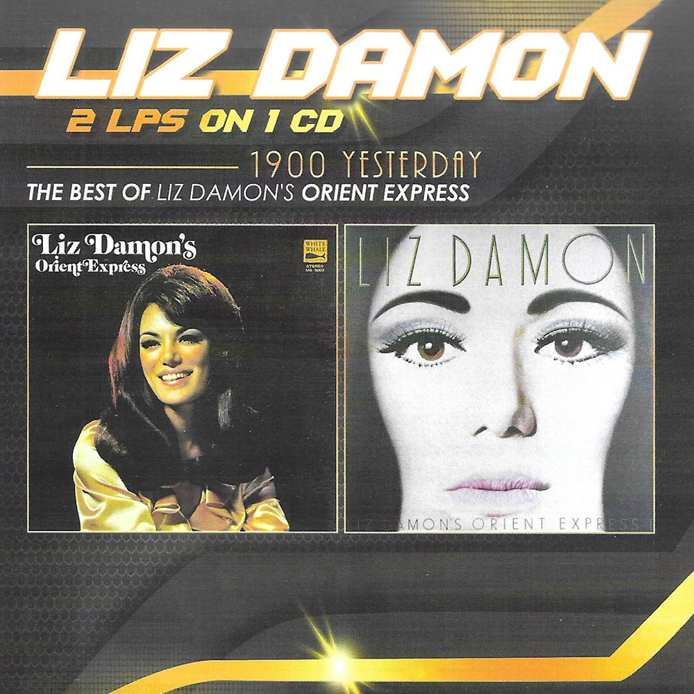 (image for) 2 LPs on 1 CD-1900 Yesterday-Best Of-Liz Damon's Orient Express