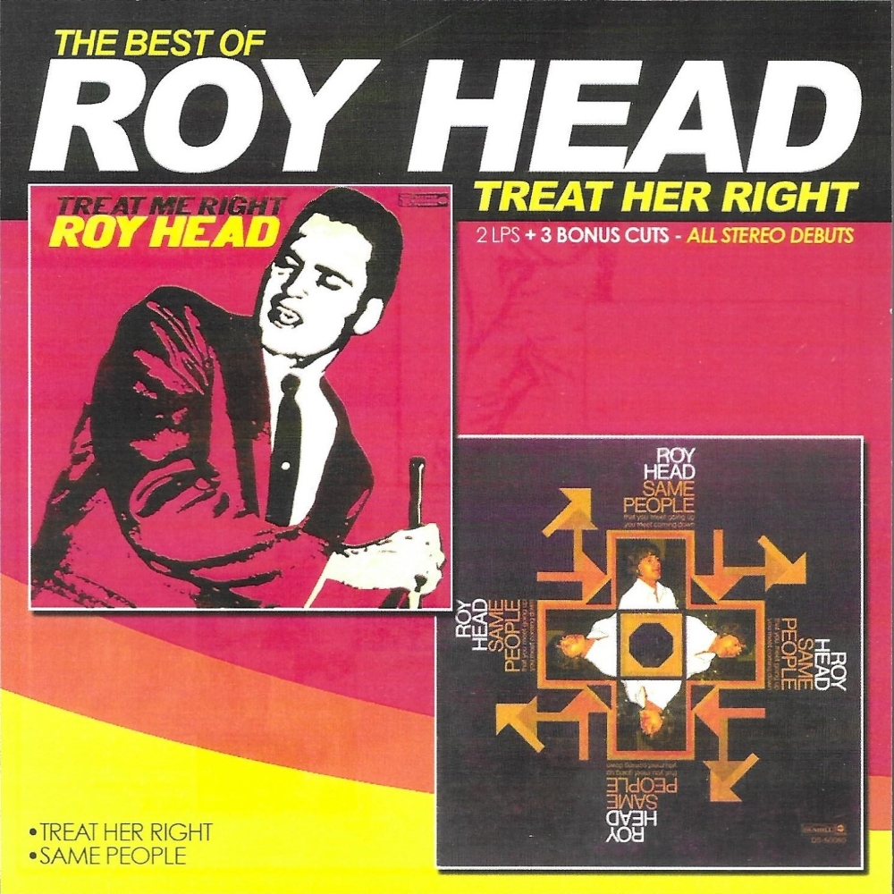 Treat Her Right- Best Of-2 LPs + 3 Bonus Cuts-All Stereo Debuts