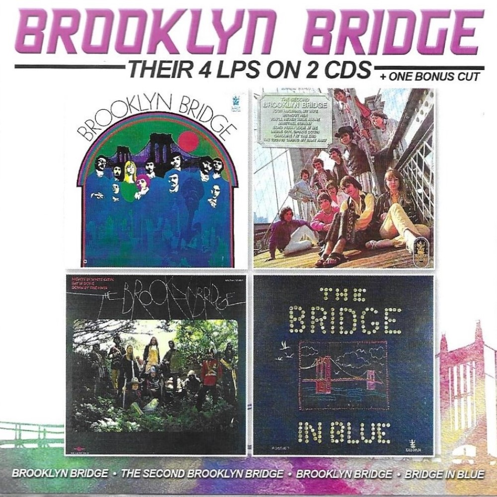 Their 4 LPs on 2 CDs + One Bonus Cut-Brooklyn Bridge / The Second Brooklyn Bridge / Brooklyn Bridge / Bridge in Blue (2 CD)