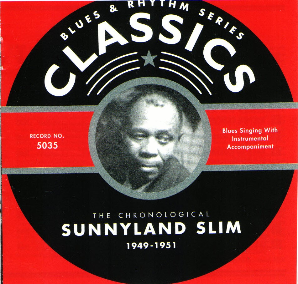The Chronological Sunnyland Slim-1949-1951