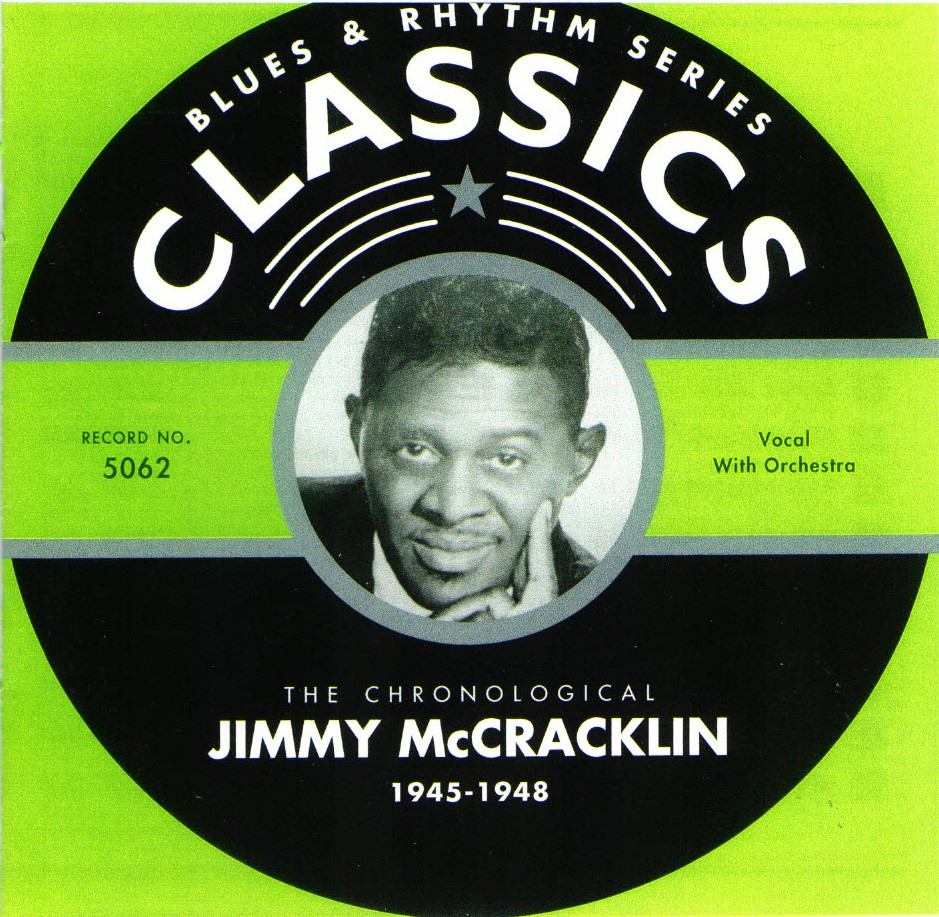 The Chronological Jimmy McCracklin-1945-1948