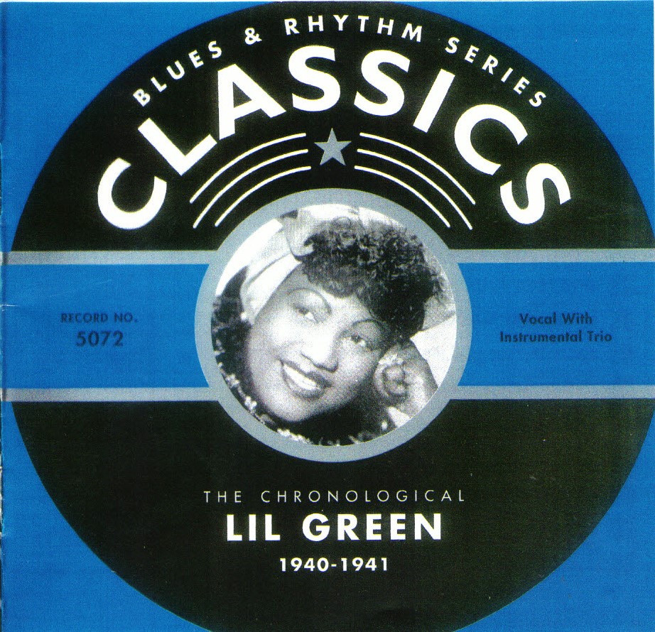 The Chronological Lil Green-1940-1941