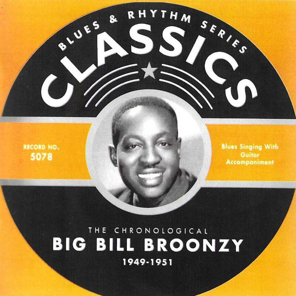 (image for) Chronological Big Bill Broonzy 1949-1951