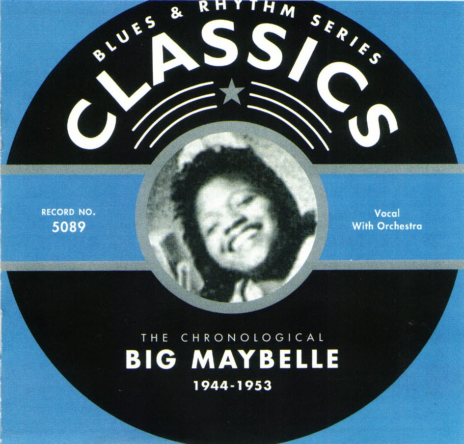 (image for) The Chronological Big Maybelle-1944-1953