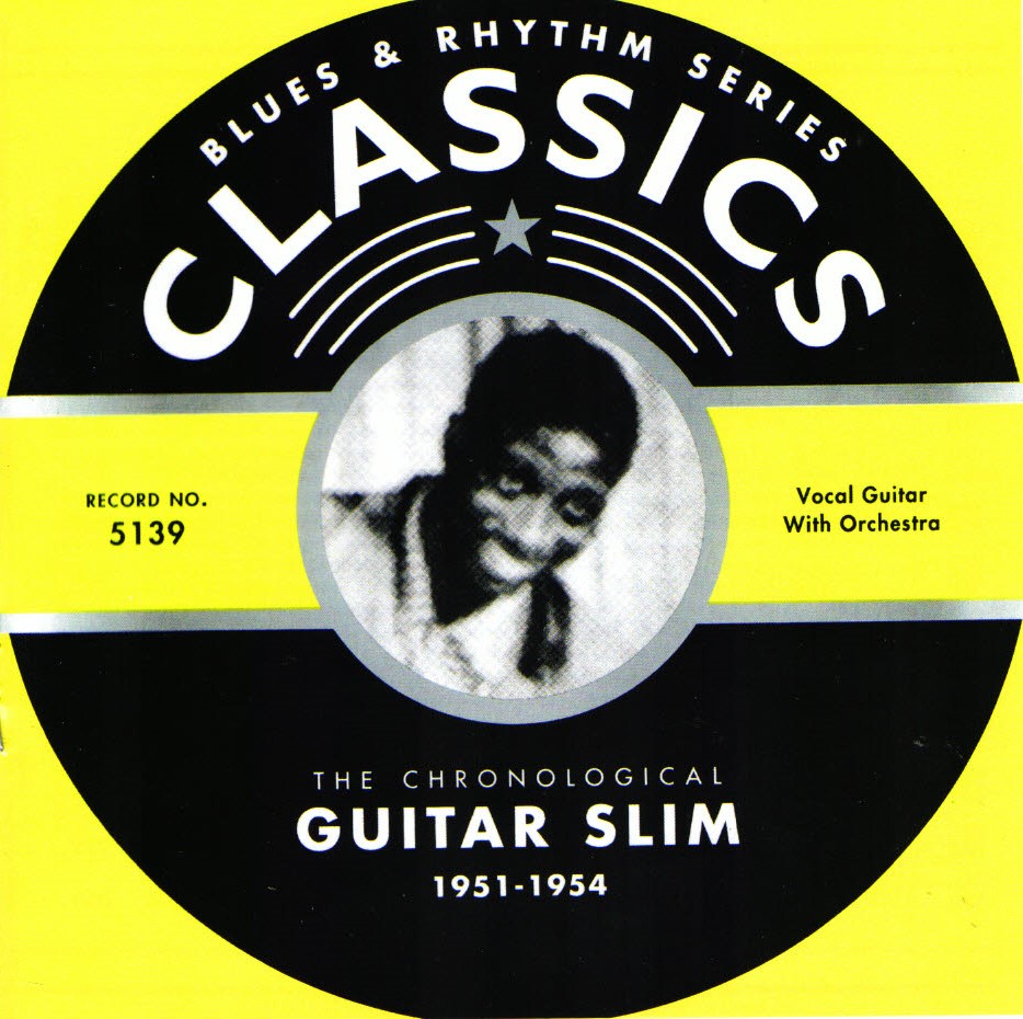 The Chronological Guitar Slim-1951-1954