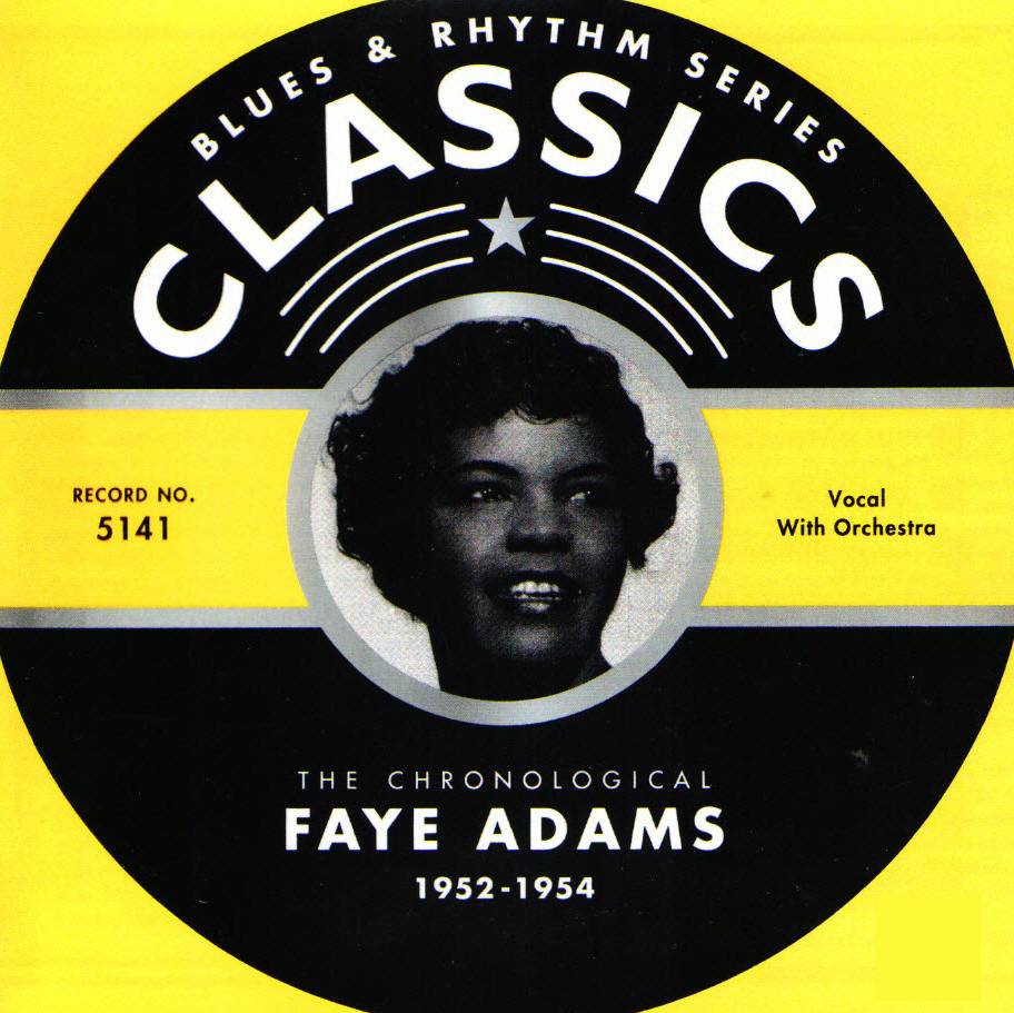 The Chronological Faye Adams-1952-1954