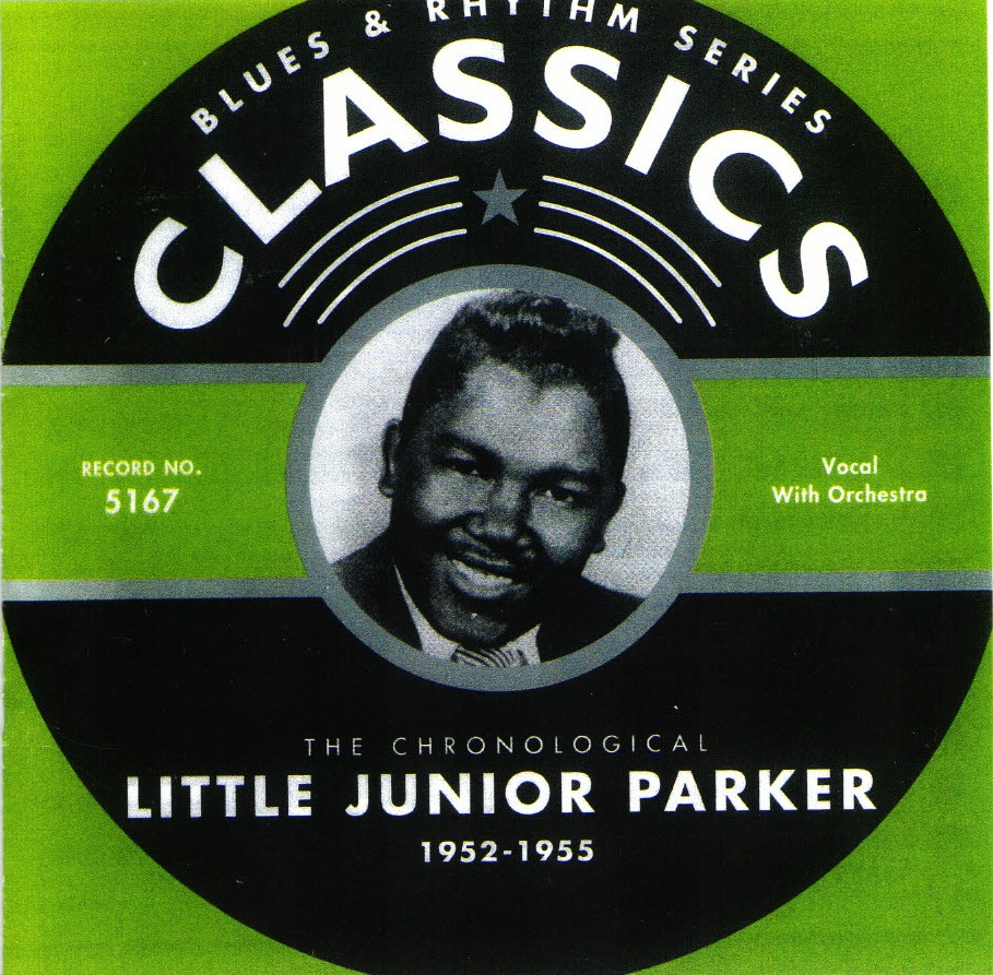 The Chronological Little Junior Parker-1952-1955 - Click Image to Close
