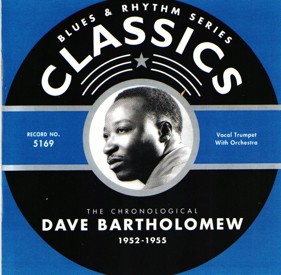 The Chronological Dave Bartholomew-1952-1955