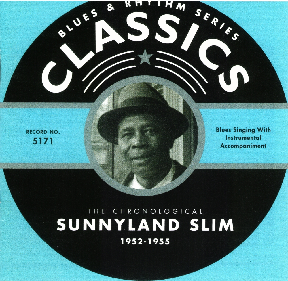 The Chronological Sunnyland Slim-1952-1955 - Click Image to Close