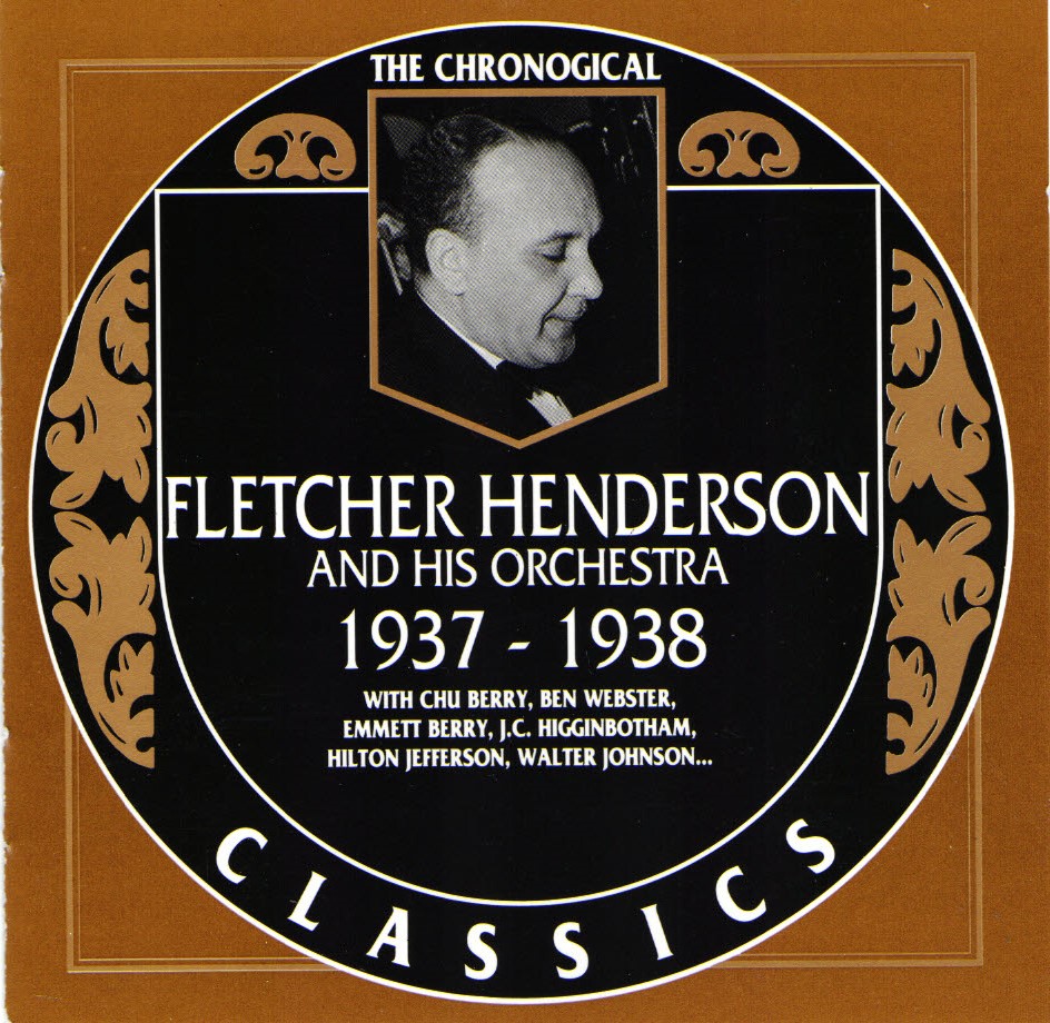 The Chronological Fletcher Henderson And His Orchestra-1937-1938