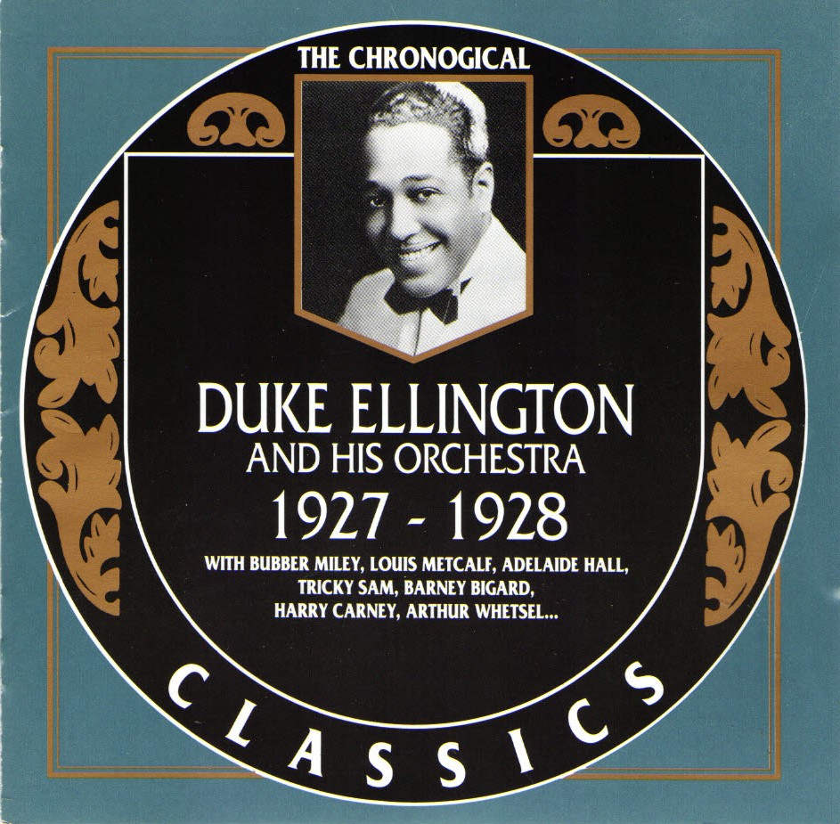 The Chronological Duke Ellington And His Orchestra-1927-1928 - Click Image to Close