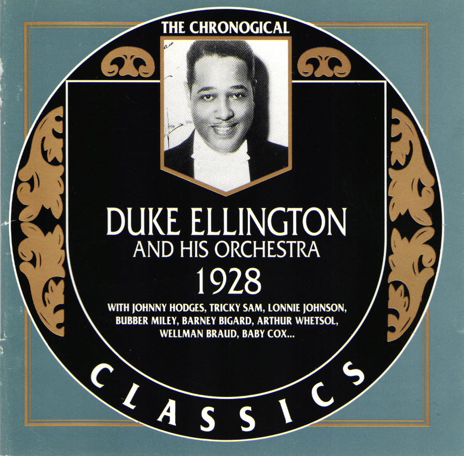 The Chronological Duke Ellington And His Orchestra-1928 - Click Image to Close