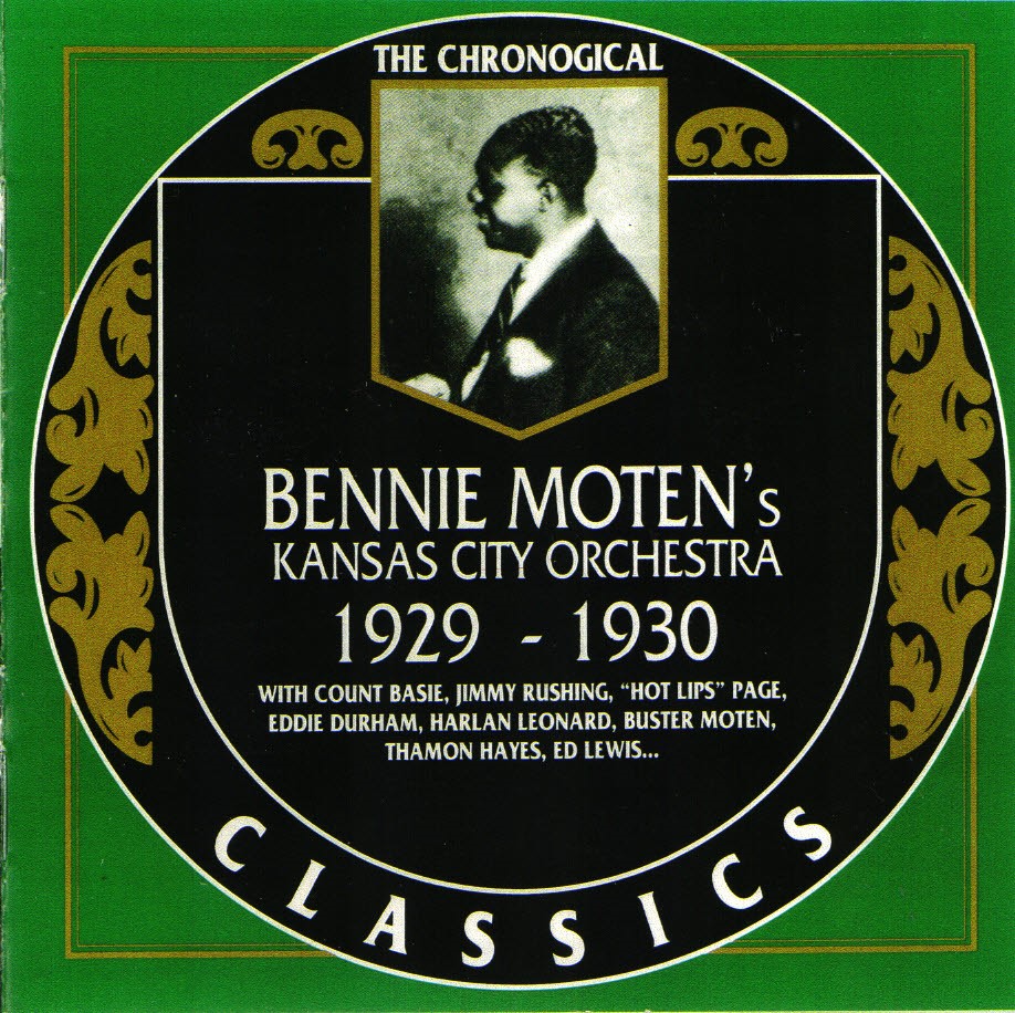 The Chronological Bennie Moten's Kansas City Orchestra-1929-1930