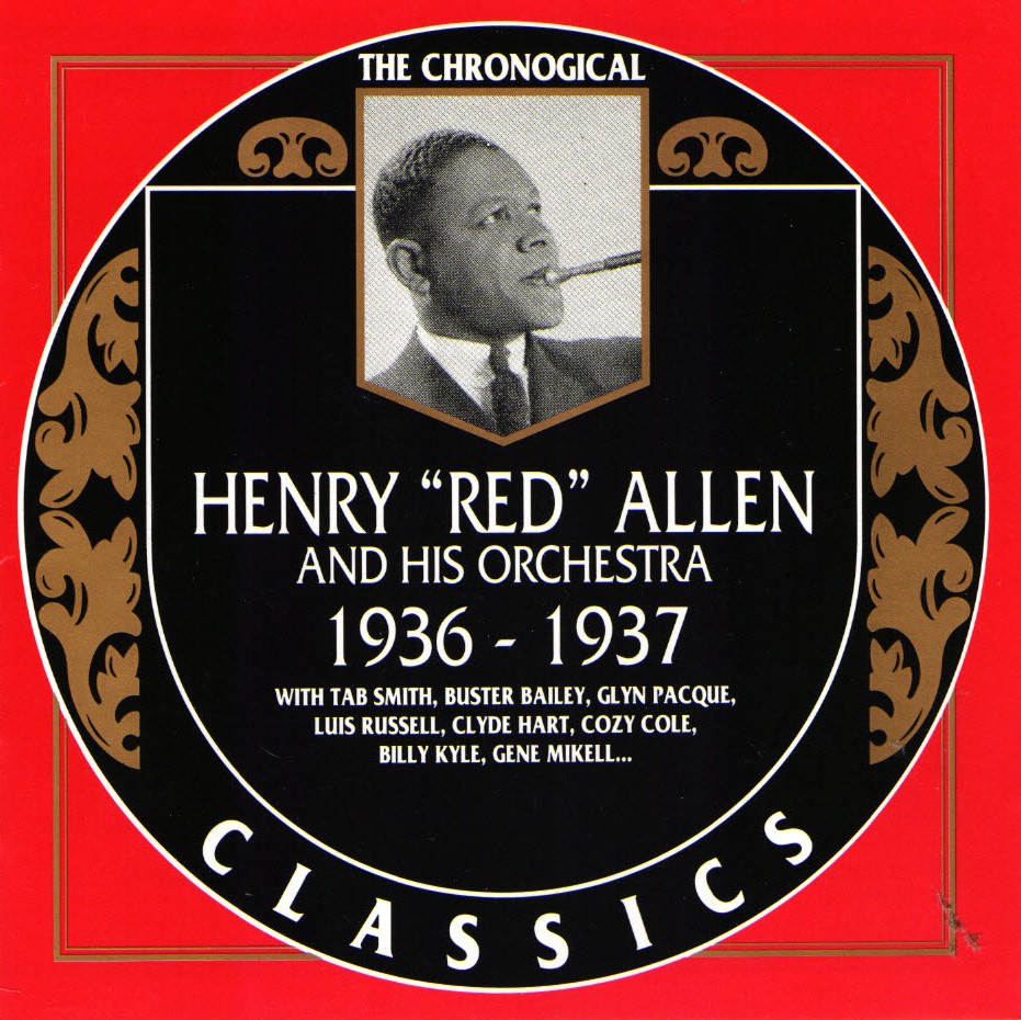 The Chronological Henry "Red" Allen-1936-1937 - Click Image to Close