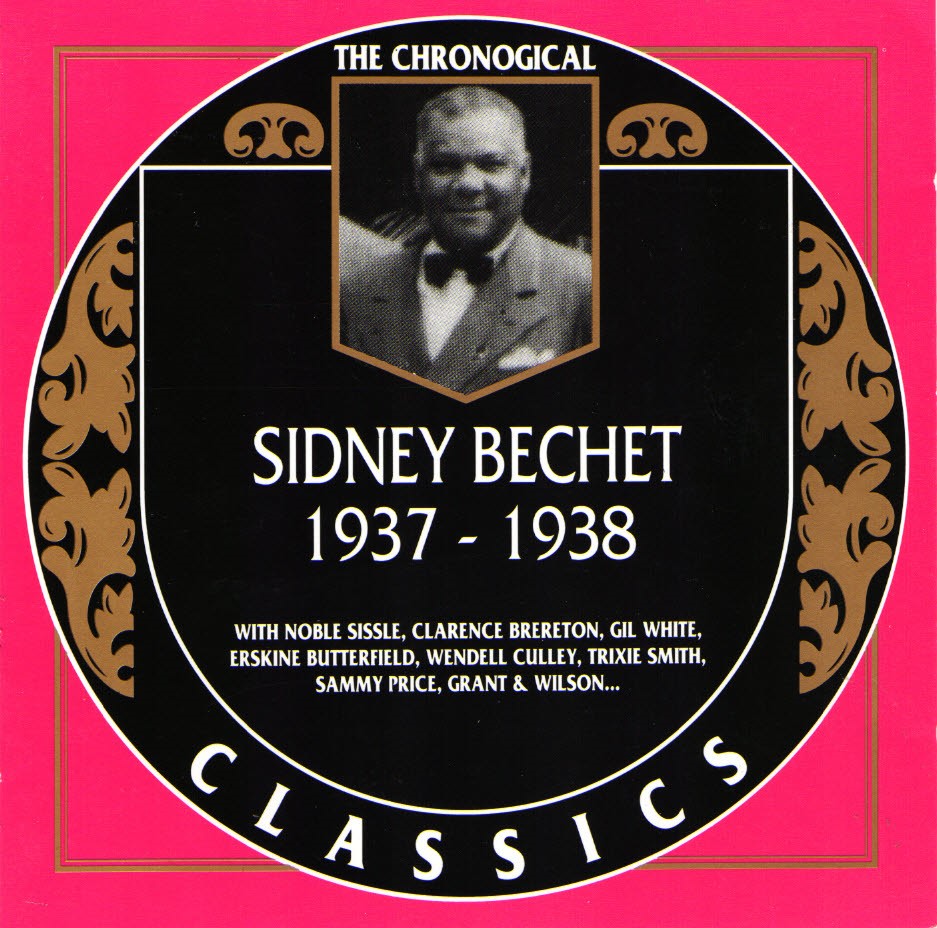 The Chronological Sidney Bechet-1937-1938