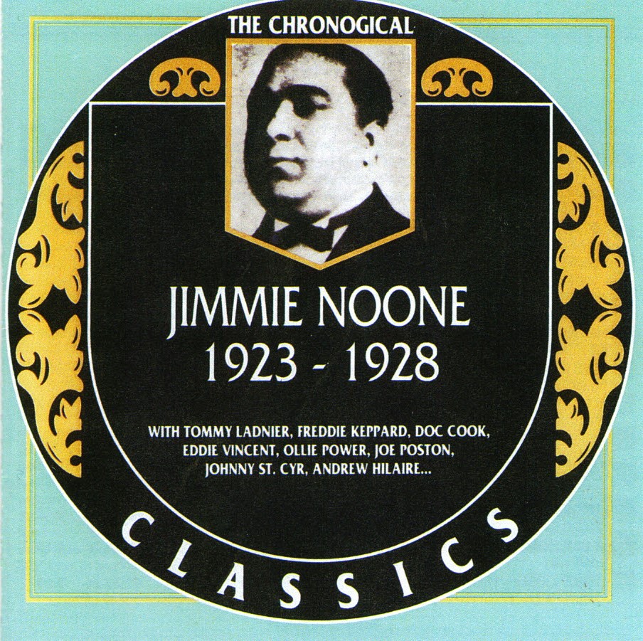 The Chronological Jimmy Noone-1923-1928 - Click Image to Close