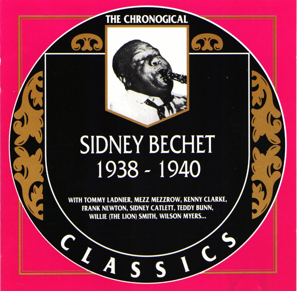 The Chronological Sidney Bechet-1938-1940