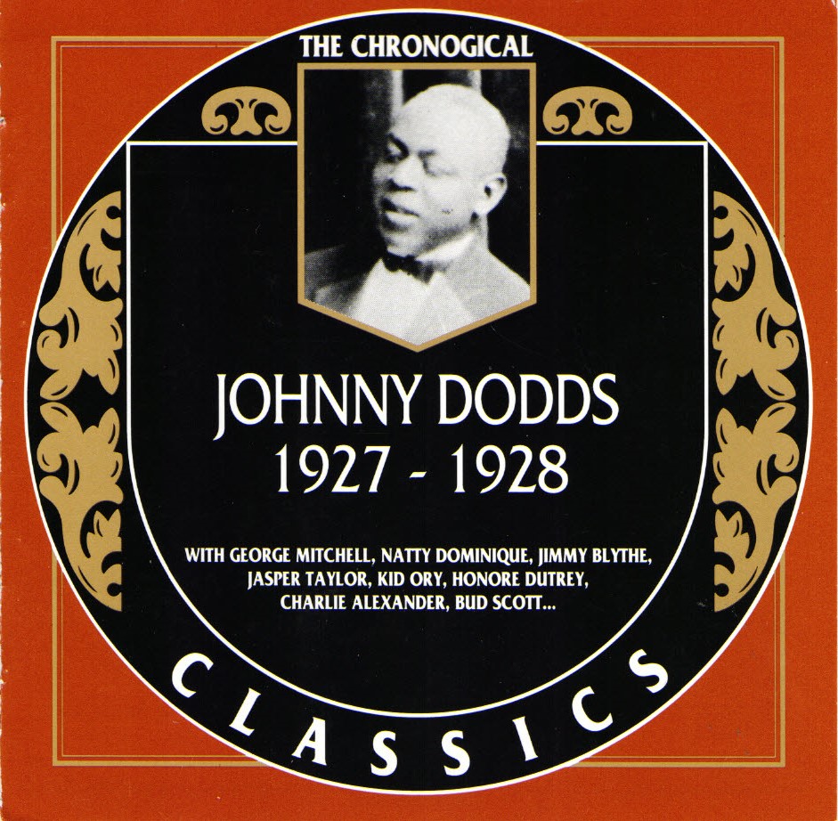 The Chronological Johnny Dodds-1927-1928 - Click Image to Close
