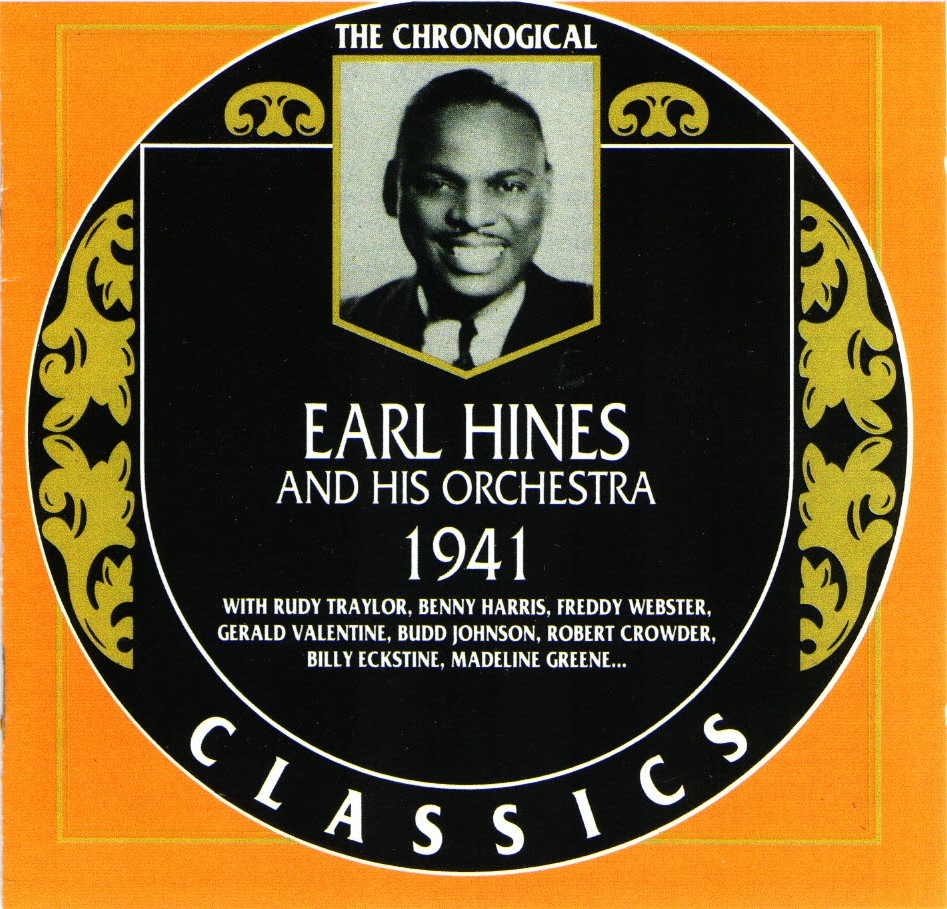 The Chronological Earl Hines And His Orchestra: 1941