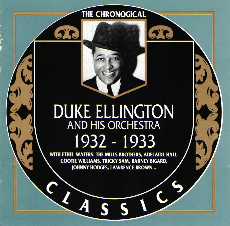 The Chronological Duke Ellington And His Orchestra-1932-1933 - Click Image to Close