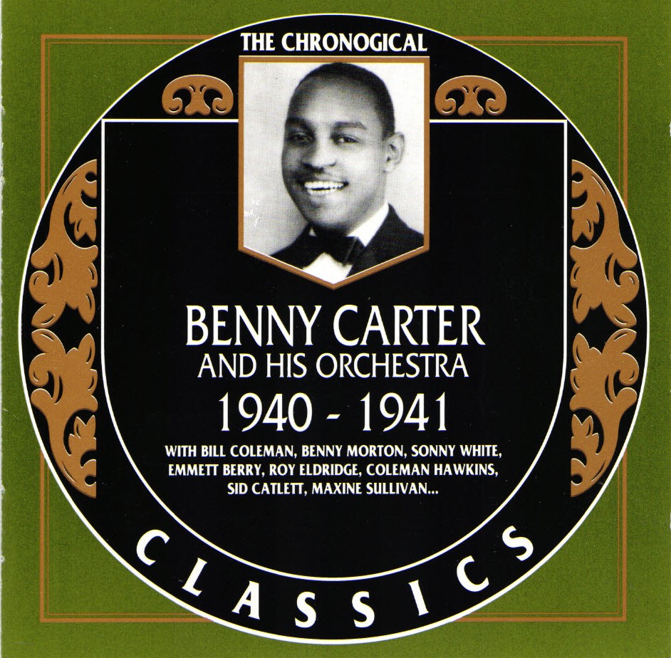 The Chronological Benny Carter And His Orchestra-1940-1941