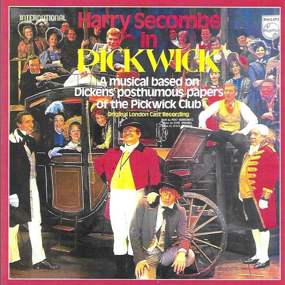 Pickwick-A Musical Based on Dickens' Posthumous Papers of the Pickwick Club - Click Image to Close