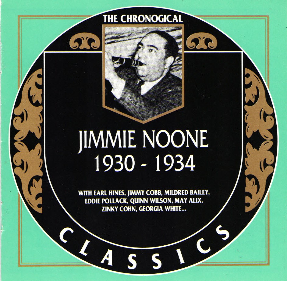 The Chronological Jimmy Noone-1930-1934