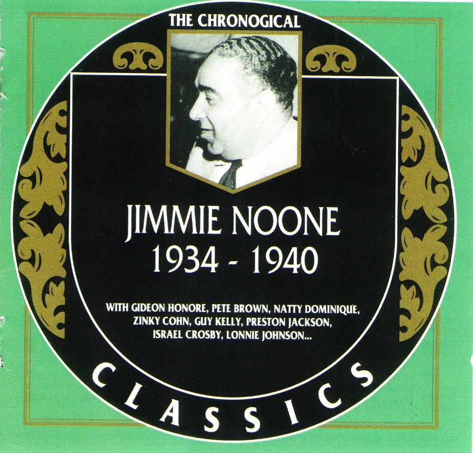 The Chronological Jimmy Noone-1934-1940 - Click Image to Close