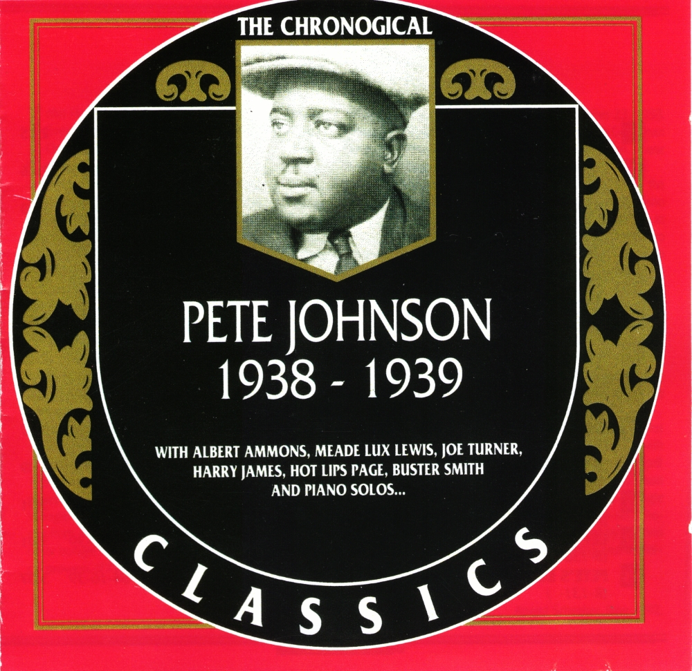 The Chronological Pete Johnson-1938-1939
